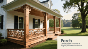 Porch Construction Services in Virginia
