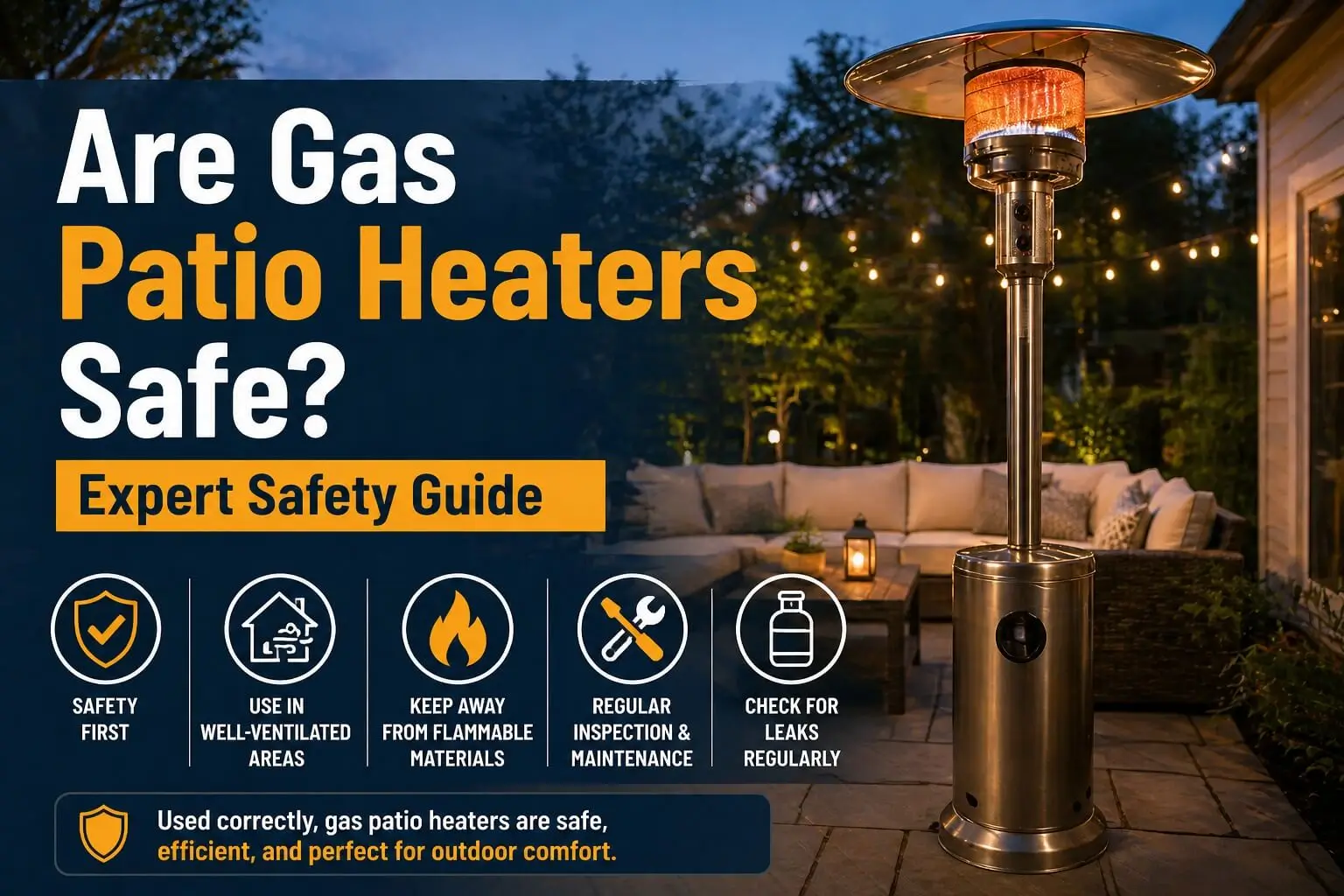 Are gas patio heaters safe
